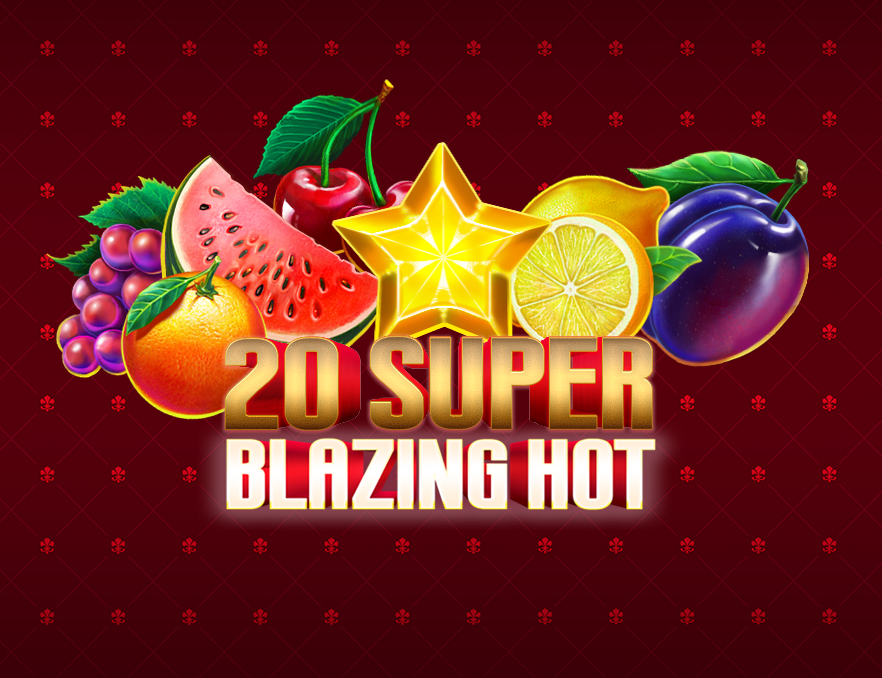 20superblazinghot