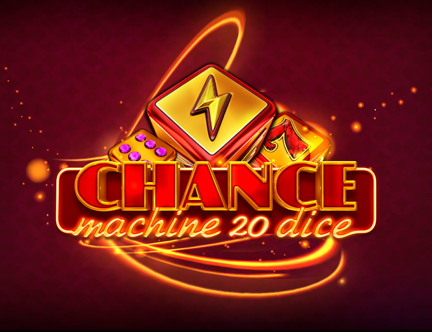 chancemachine20dice