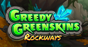 greedygreenskinsrockways