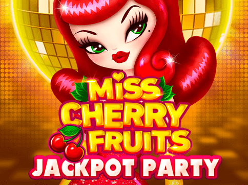 misscherryfruitsjackpotparty