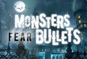 monstersfearbullets